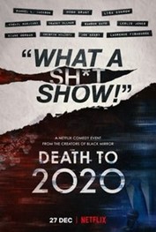 Death to 2020: Uma comédia sobre o pesadelo que ainda não acabou