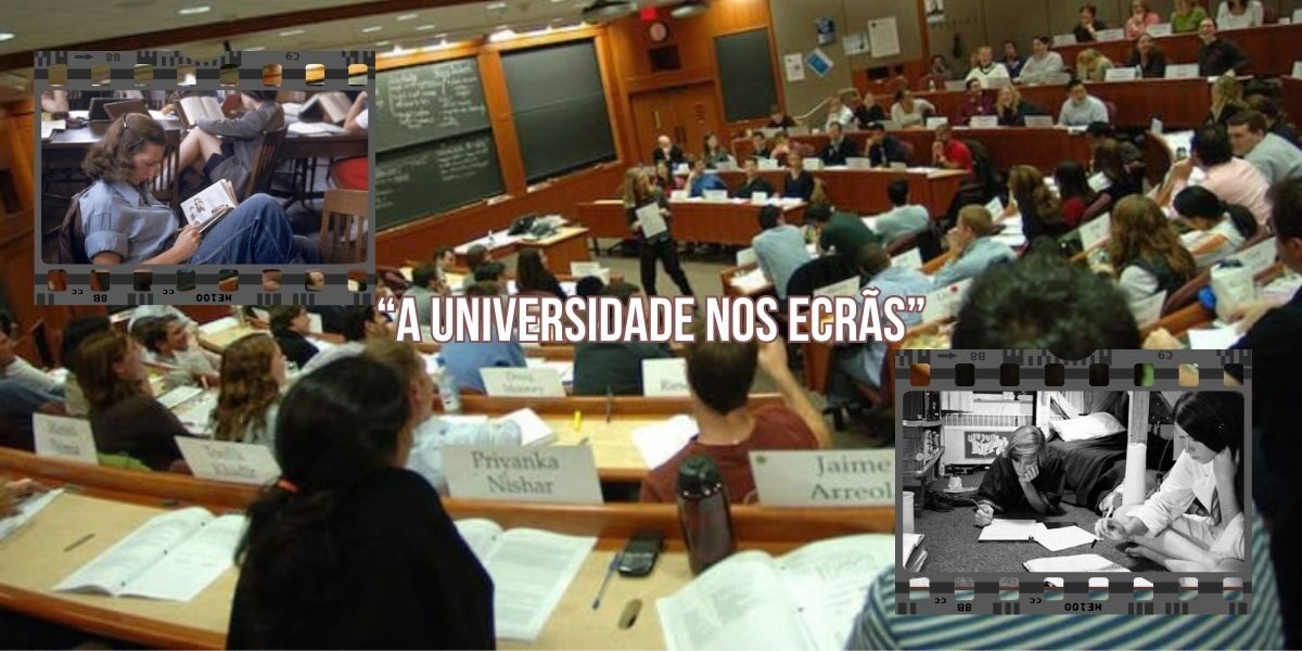 A Universidade nos Ecrãs